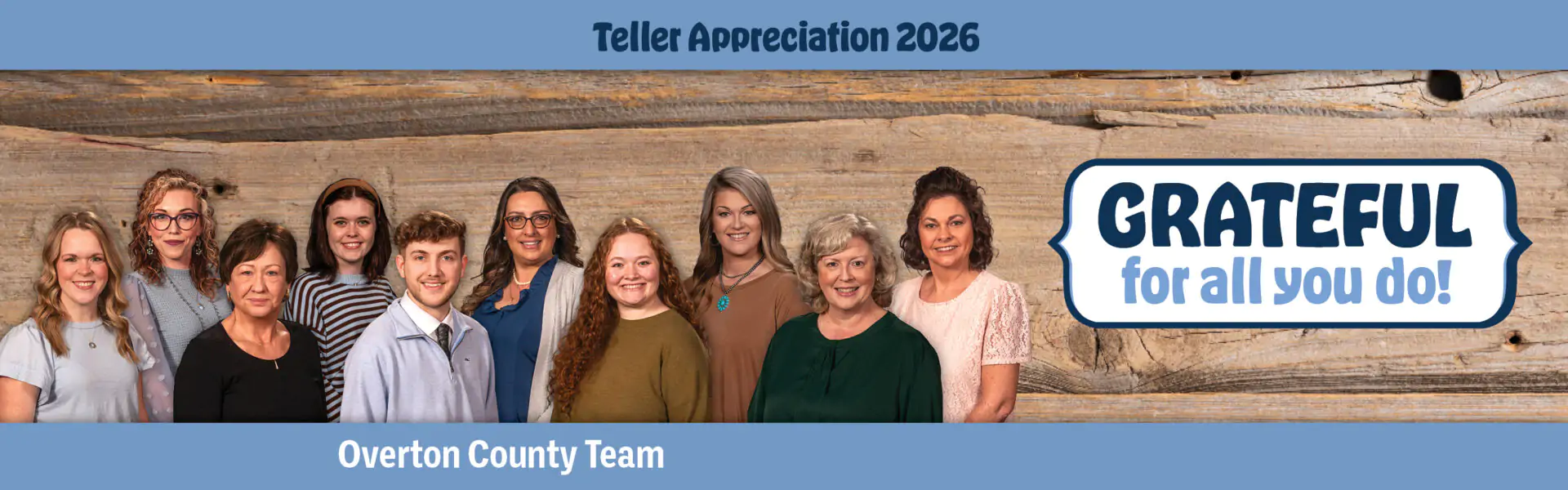 Group photo of Overton County Team for Teller Appreciation 2026 with a wood background and a 'Grateful for all you do!' banner on the right.